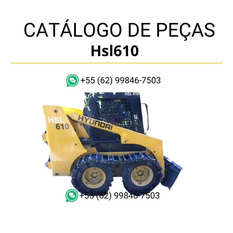 Catálogo de peças Hyundai HSL610 em inglês (PDF) com ilustrações técnicas detalhadas e identificação completa de componentes.