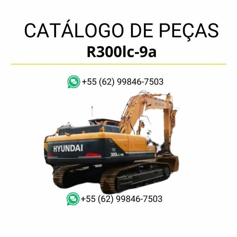 Catálogo de peças Hyundai R300LC-9A em inglês, PDF completo com diagramas técnicos detalhados e lista original de componentes da escavadeira.