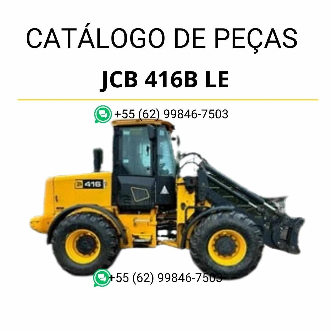 Catálogo de peças JCB 416B LE em PDF com descrição detalhada dos componentes e diagramas técnicos do carregador de rodas