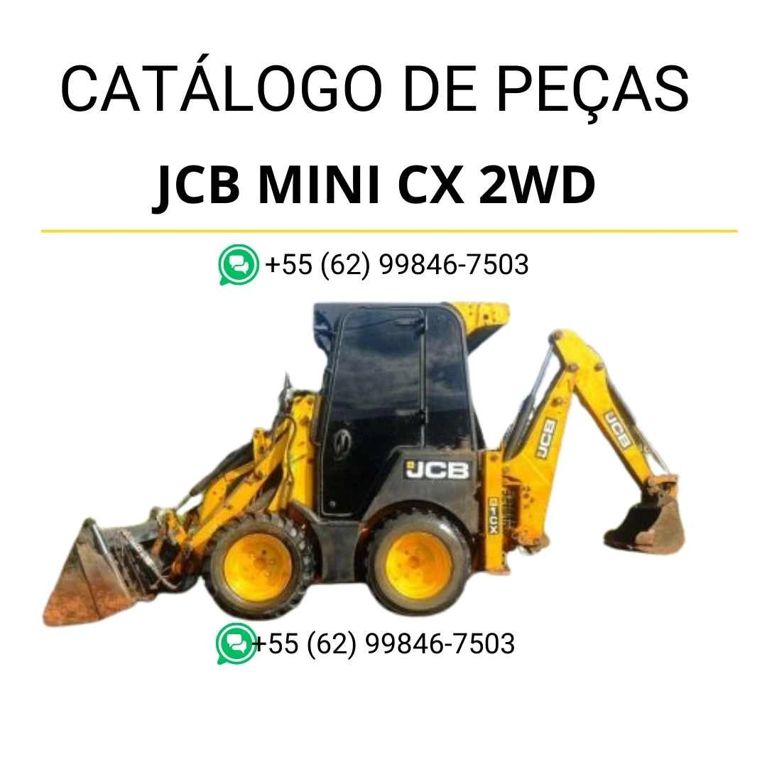 Catálogo de peças JCB Mini CX 2WD para mini retroescavadeira em PDF, com ilustrações técnicas e detalhamento completo dos componentes originais