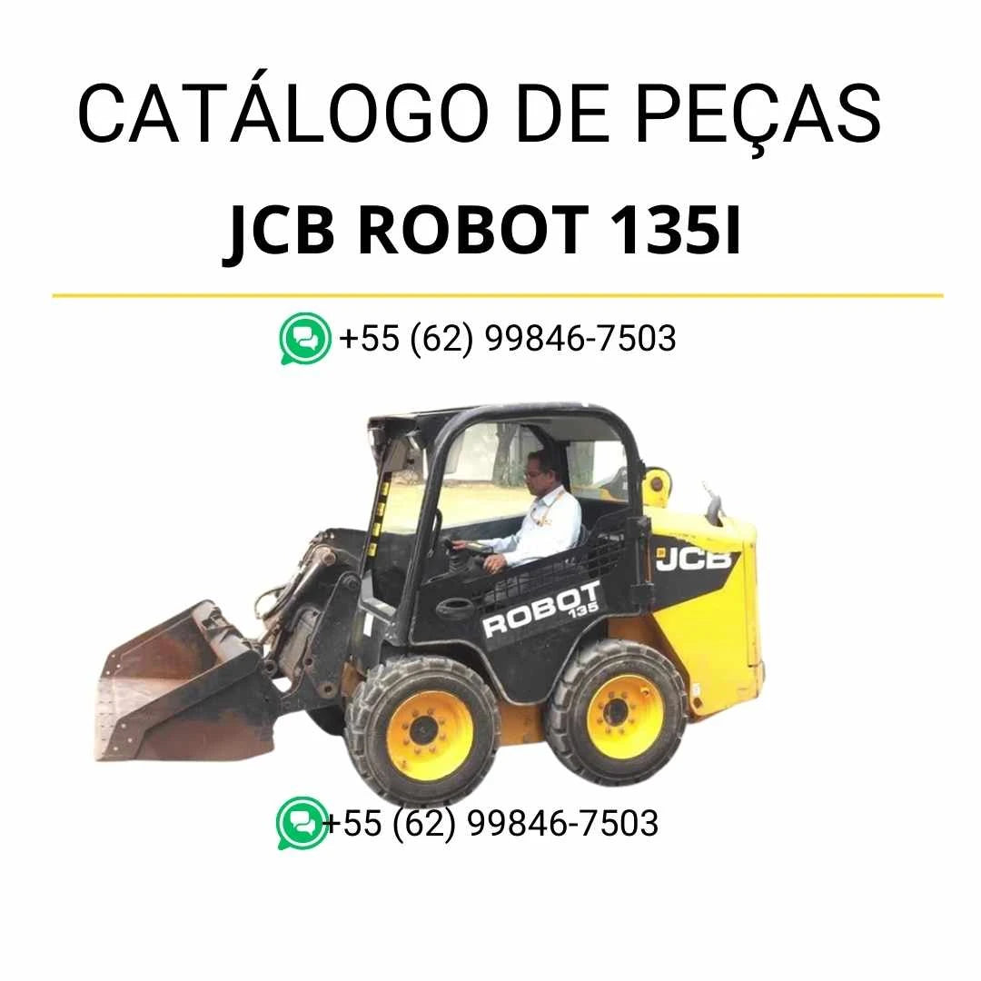 Catálogo de peças JCB Robot 135I em PDF, com ilustrações técnicas detalhadas, identificação dos conjuntos e diagramas completos da skid steer loader.