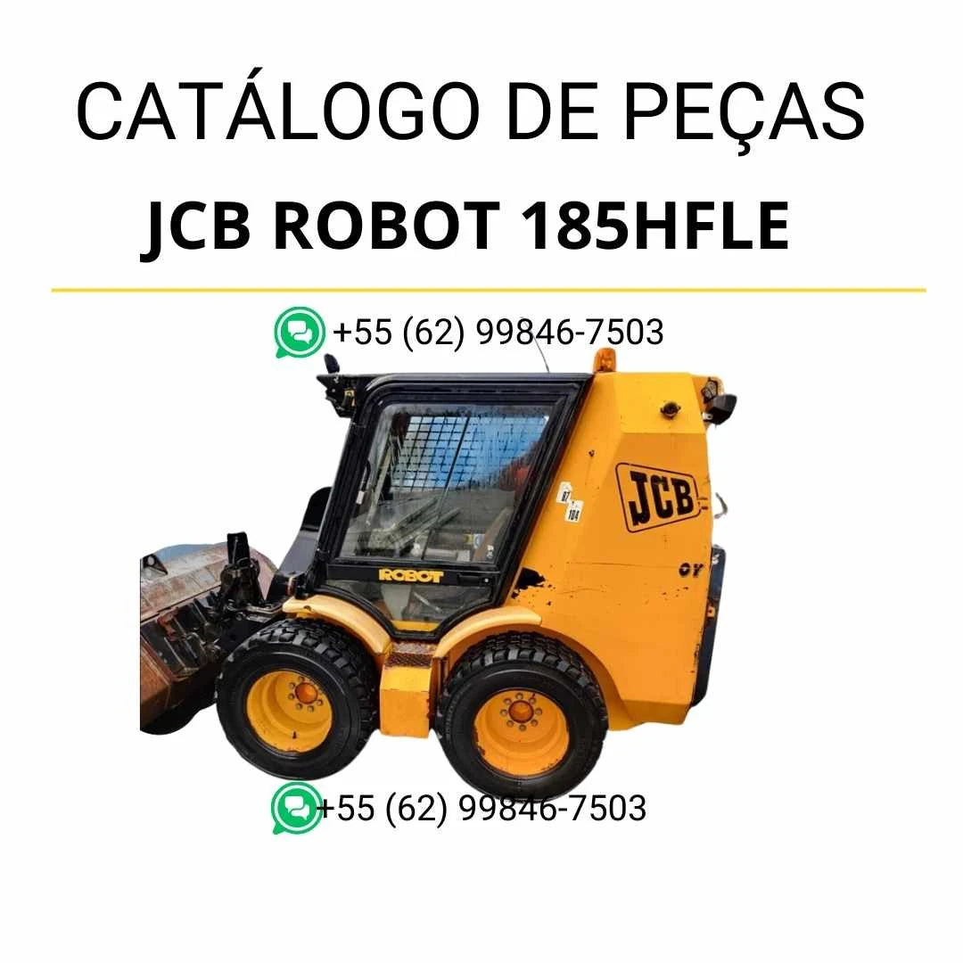 Catálogo de peças JCB Robot 185HFLE em PDF, com vistas técnicas detalhadas, identificação de conjuntos e diagramas completos da skid steer loader.