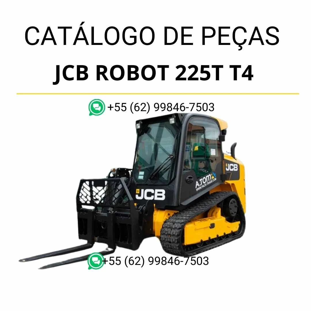 Catálogo de peças JCB Robot 225T T4 em PDF, com diagramas completos, vistas técnicas detalhadas e identificação dos componentes da skid steer loader.