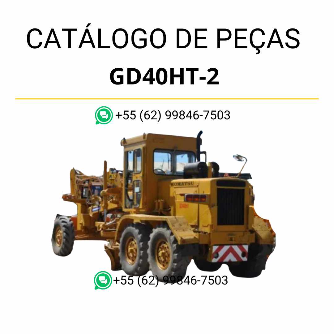 Catálogo de peças Komatsu GD40HT-2 em PDF, com ilustrações técnicas e identificação detalhada dos componentes da motoniveladora.