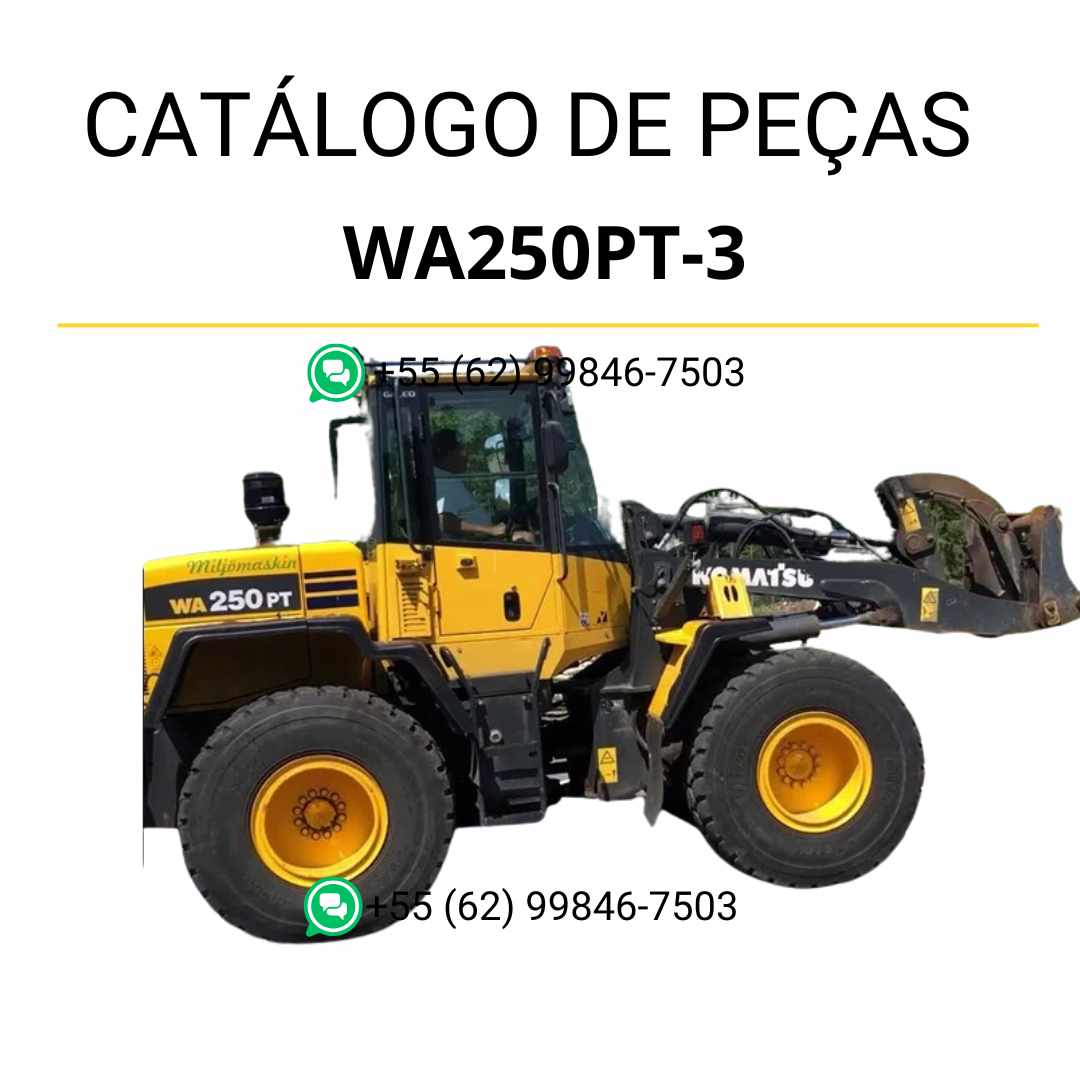 Catálogo de peças Komatsu WA250PT-3 em PDF com ilustrações técnicas e identificação completa dos componentes da carregadeira de rodas