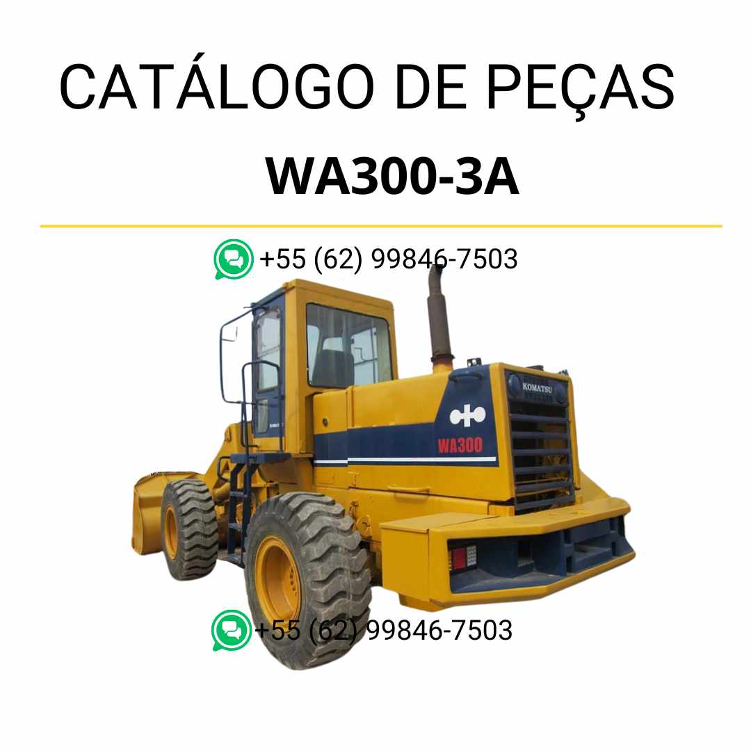 Catálogo de peças Komatsu WA300-3A em PDF com ilustrações técnicas e identificação detalhada dos componentes da carregadeira de rodas