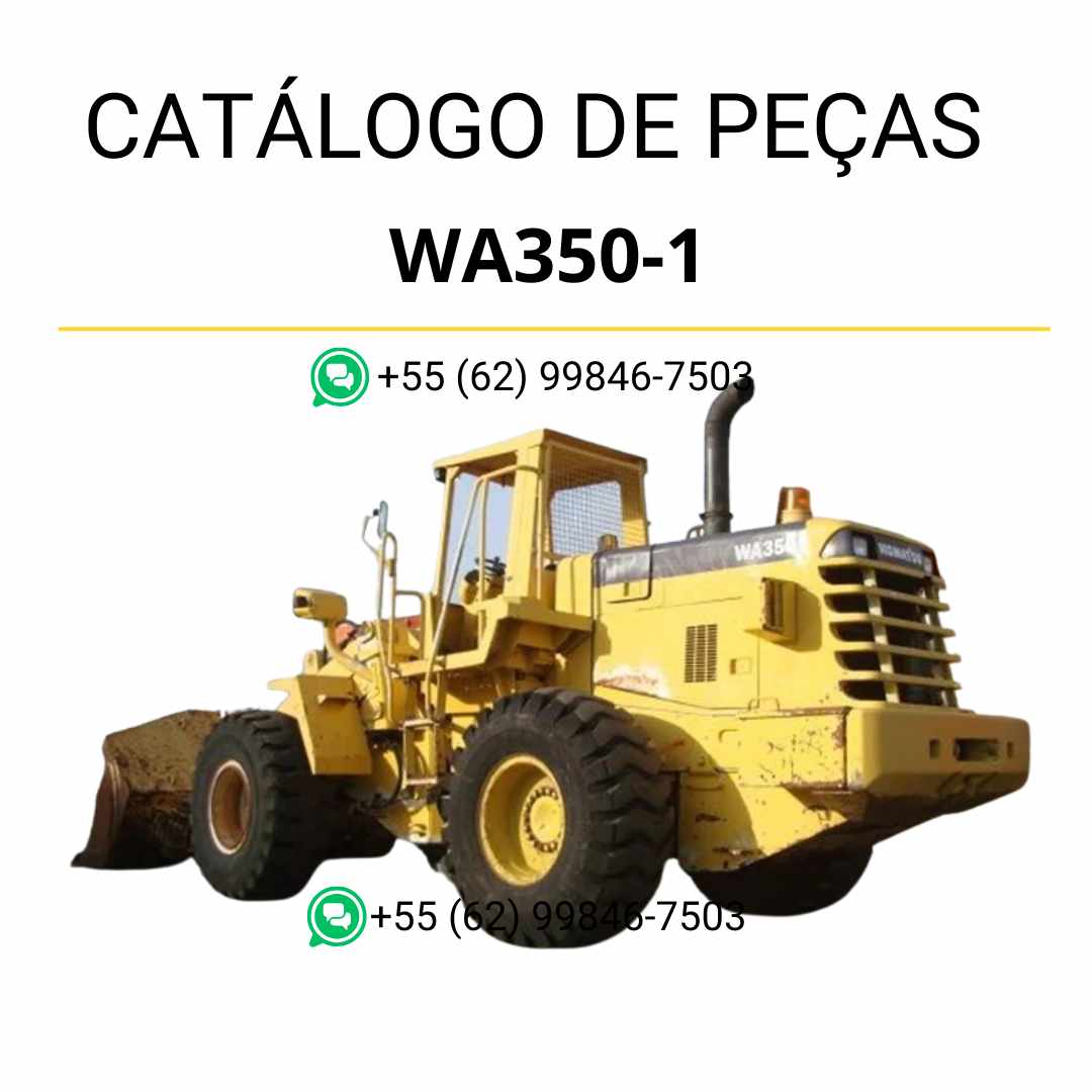 Catálogo de peças Komatsu WA350-1 em PDF, com ilustrações técnicas e identificação detalhada dos conjuntos da carregadeira de rodas.