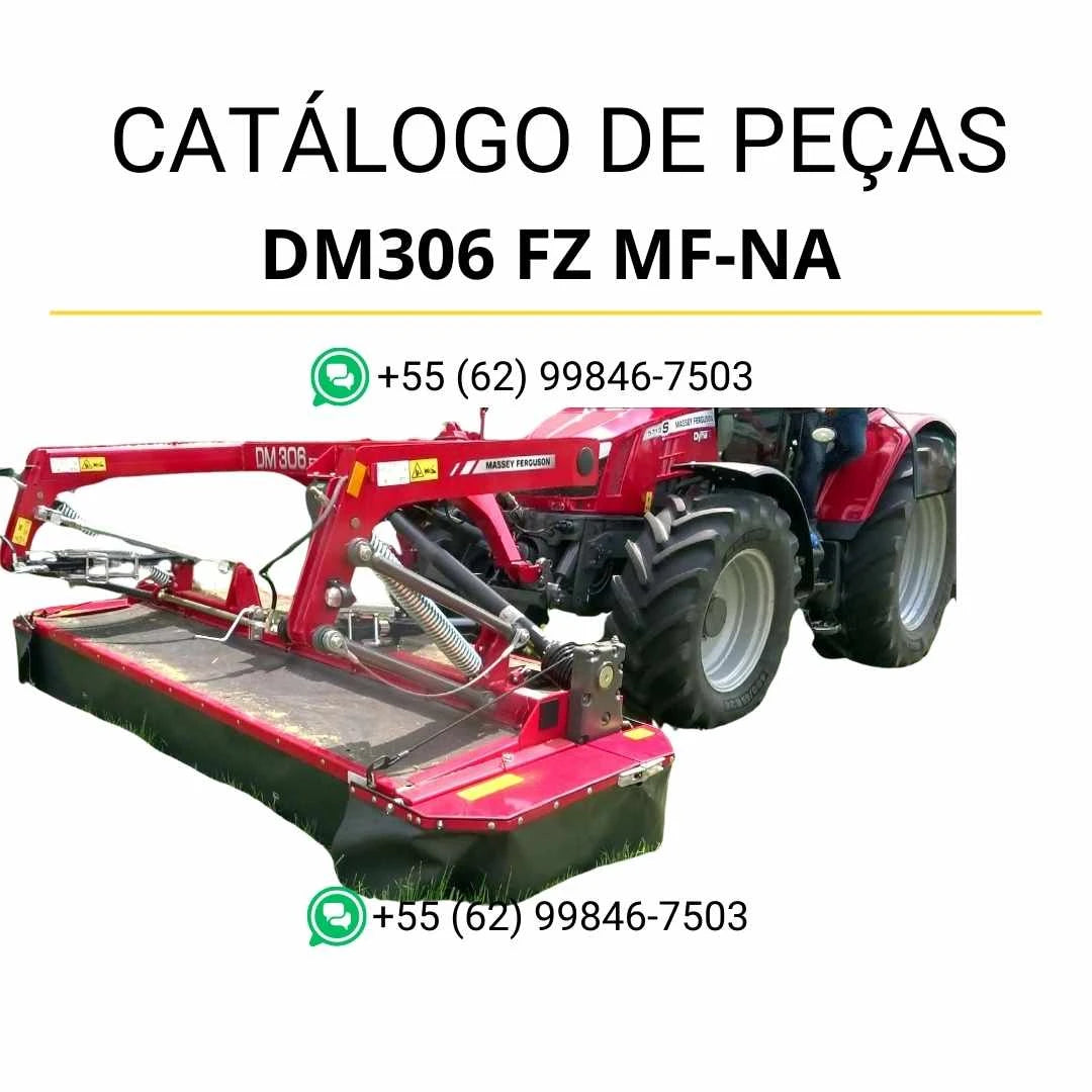 Catálogo de peças Massey Ferguson DM306 FZ MF NA ADS em PDF, com diagramas técnicos completos e identificação detalhada dos componentes da cortadora