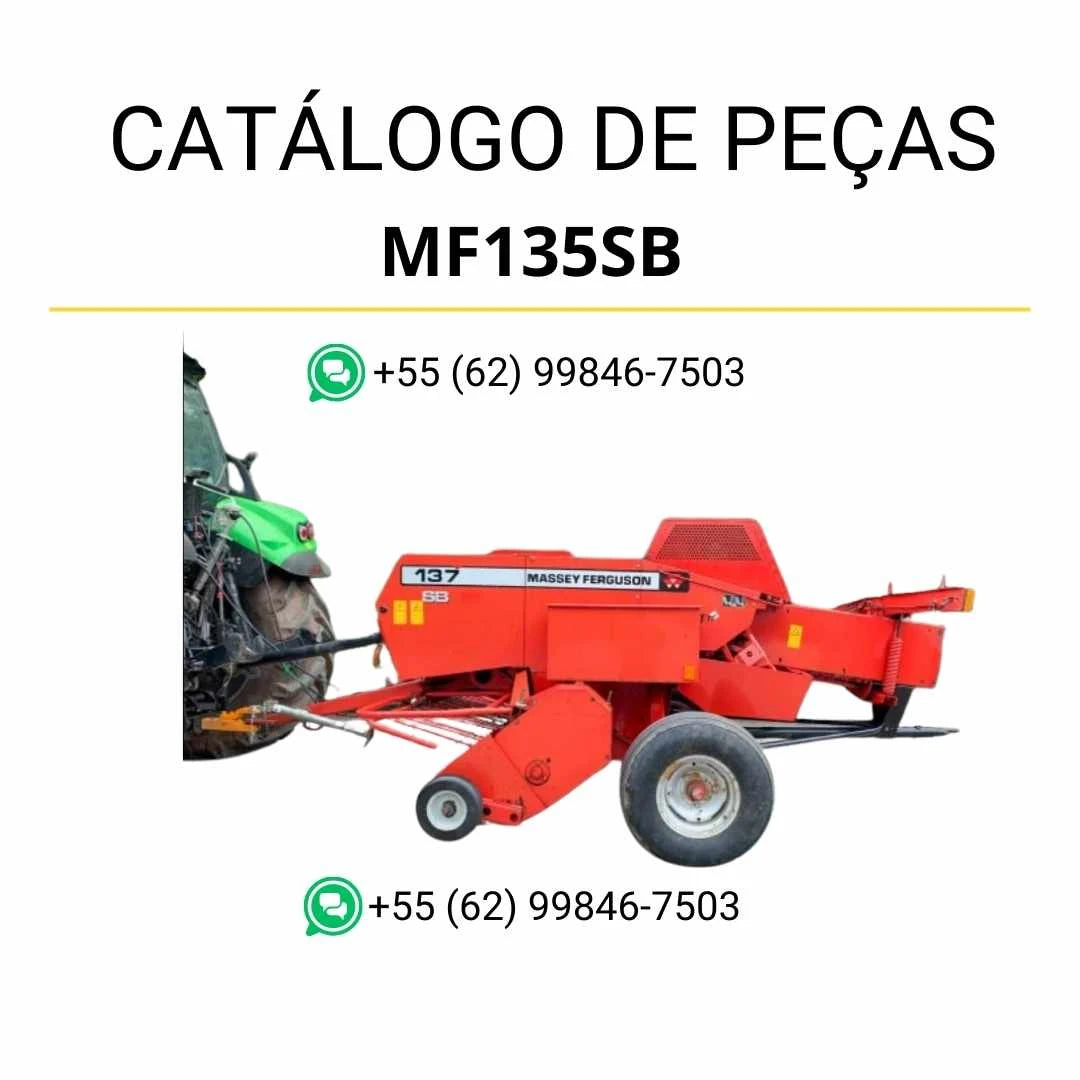 Catálogo de peças Massey Ferguson MF135SB e 137SB Enfardadeira em PDF com diagramas ilustrados e identificação detalhada dos componentes