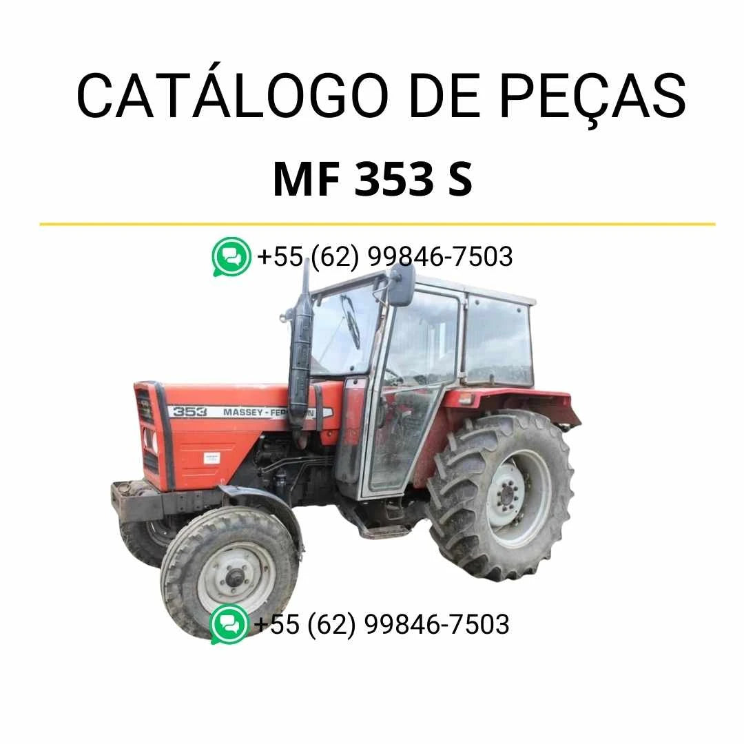 Catálogo de peças Massey Ferguson MF 353 S em PDF com diagramas técnicos e identificação completa dos componentes do trator