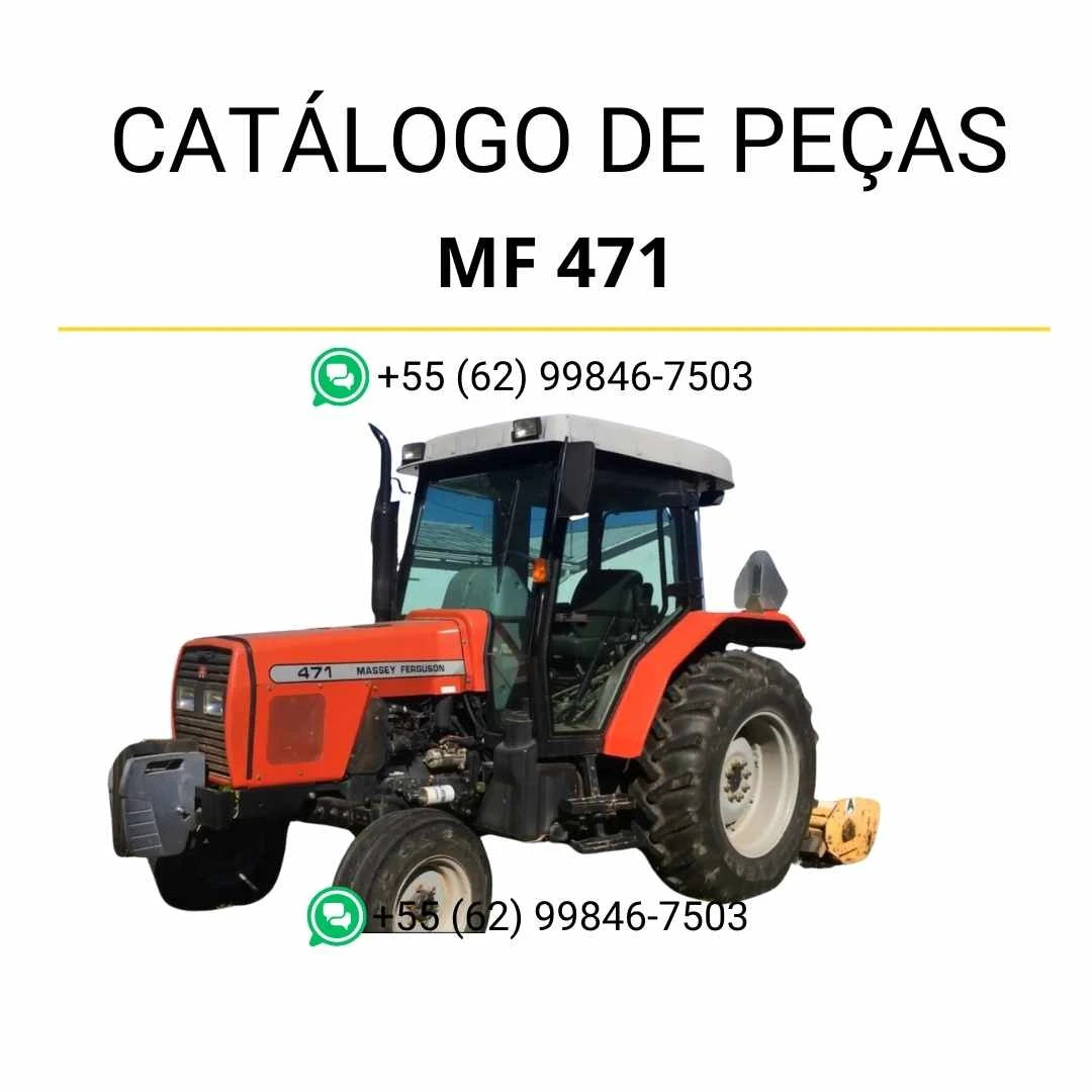 Catálogo de peças Massey Ferguson MF 471 em PDF com diagramas detalhados, listas de componentes e identificação técnica completa do trator
