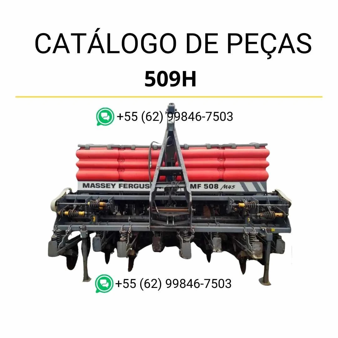Catálogo de peças Massey Ferguson MF508 e 509H/HF Plantadora em PDF com ilustrações técnicas e identificação completa dos componentes