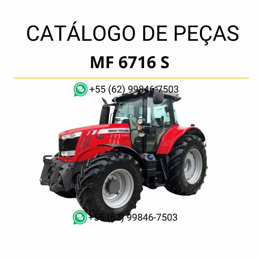 Catálogo de peças Massey Ferguson MF 6716 S Dyna 6 em PDF com ilustrações técnicas e identificação completa de todos os componentes originais
