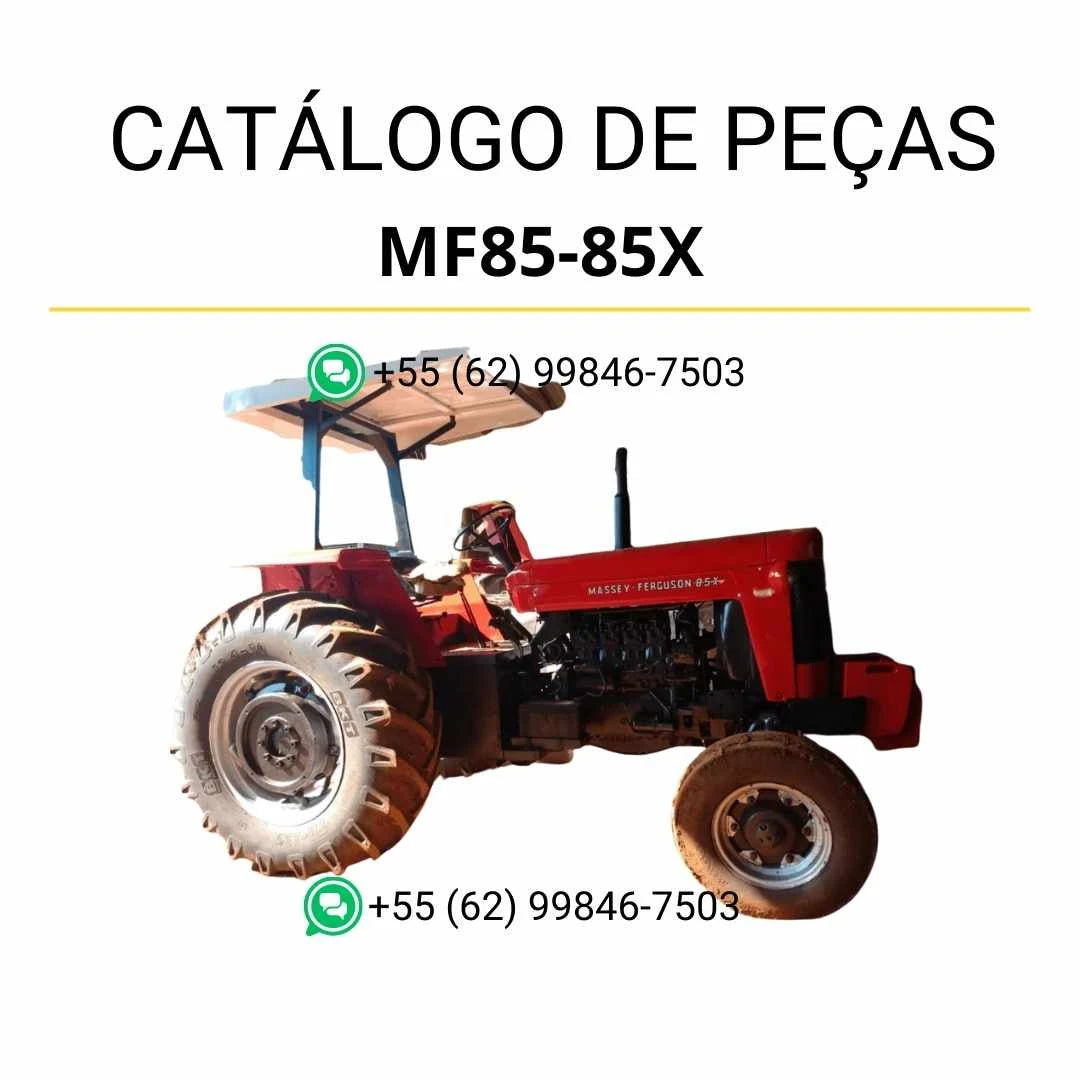 Catálogo de peças Massey Ferguson MF 85 e 85X em PDF, com ilustrações técnicas detalhadas e relação completa de componentes do trator