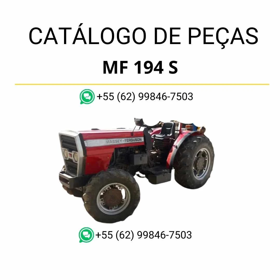 Catálogo de peças Massey Ferguson MF 194 S para trator em PDF, com ilustrações técnicas detalhadas e identificação completa dos componentes originais.