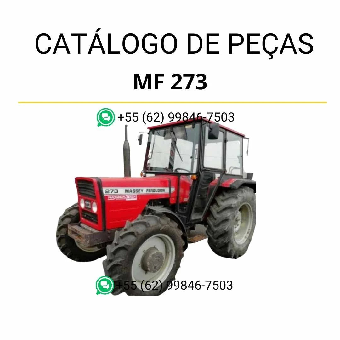 Catálogo de peças Massey Ferguson MF 273 em PDF, com diagramas detalhados, componentes originais e vistas técnicas do trator.