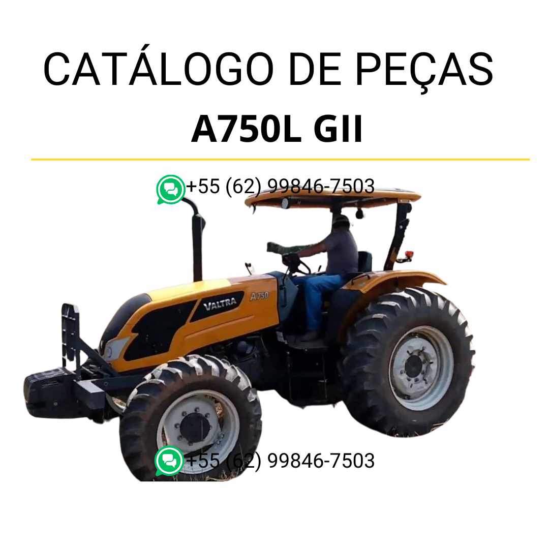 Catálogo de peças Valtra A750L GII Trator em PDF — inclui diagramas técnicos, ilustrações detalhadas e lista completa de componentes originais, ideal para manutenção e identificação de peças agrícolas.