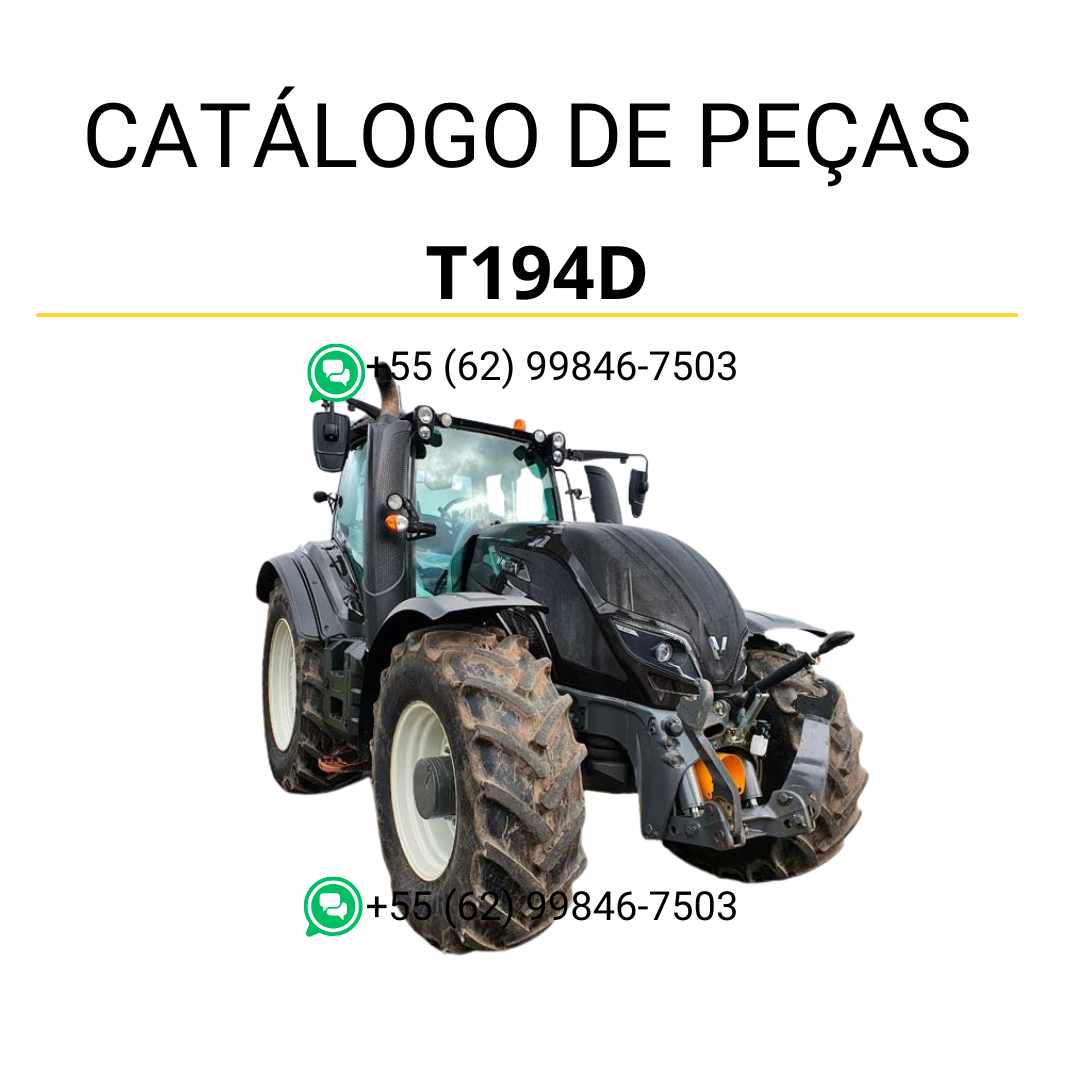 Catálogo de peças Valtra T194D T4 Series Trator em PDF — inclui diagramas técnicos detalhados, vistas explodidas e lista completa de componentes originais para manutenção agrícola e reparos profissionais.