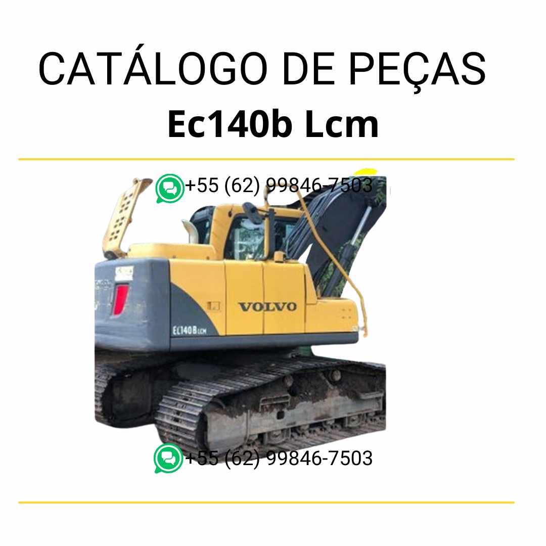 Catálogo de peças em PDF da escavadeira Volvo EC140B LCM, com conteúdo técnico completo em português do Brasil e diagramas detalhados para manutenção e reposição de peças.