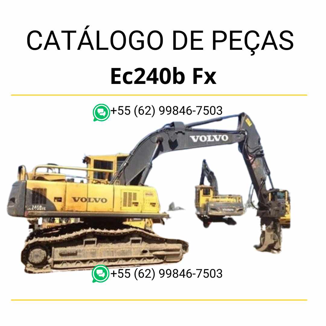 Catálogo de peças da escavadeira Volvo EC240B FX em PDF, com listas e diagramas técnicos em português para reposição precisa