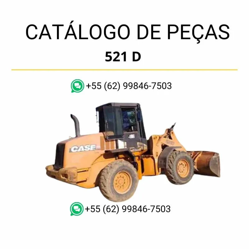 Catálogo de peças Case 521D em PDF, trazendo ilustrações técnicas detalhadas e identificação completa dos componentes da pá carregadeira.