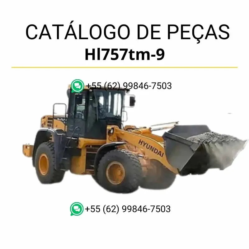 Catálogo de peças Hyundai HL757TM-9 em inglês, PDF ilustrado com diagramas detalhados e lista completa de componentes originais da pá carregadeira.