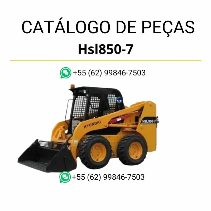 Catálogo de peças da mini carregadeira Hyundai HSL850-7 em PDF, com ilustrações técnicas detalhadas e lista completa de componentes originais.