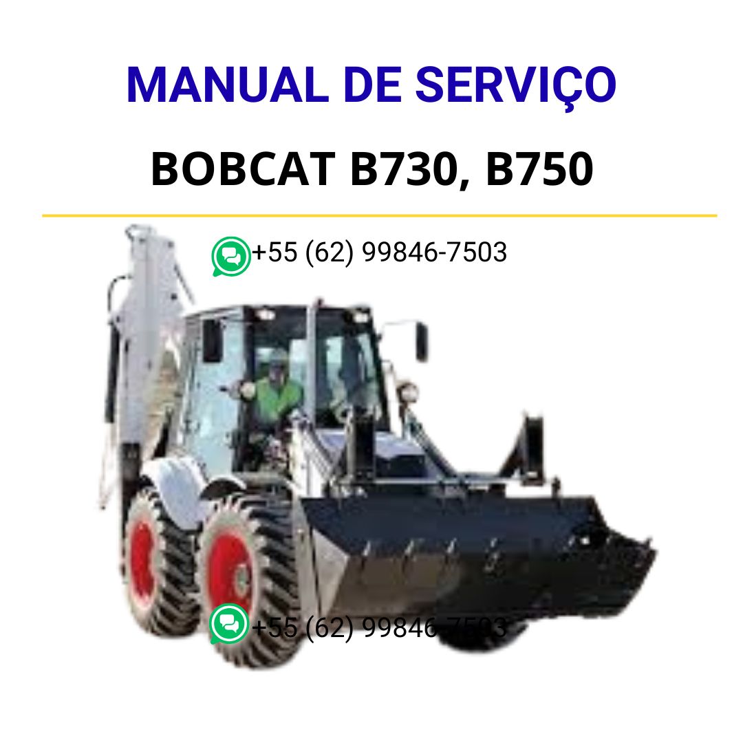 MANUAL DE SERVIÇO - BOBCAT B730, B750