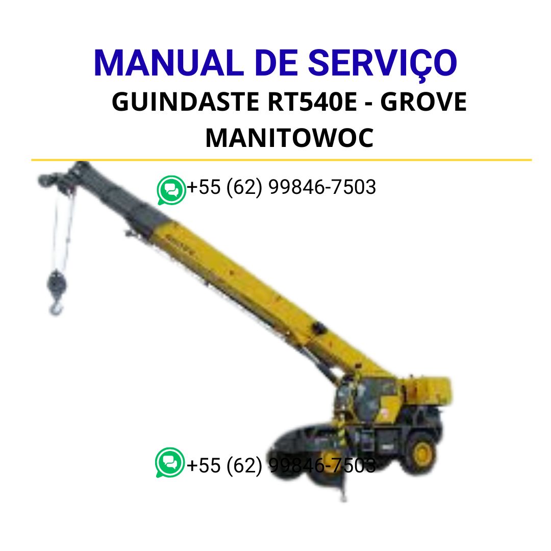 MANUAL DE SERVIÇOS DE OFICINA PDF GUINDASTE RT540E - GROVE MANITOWOC