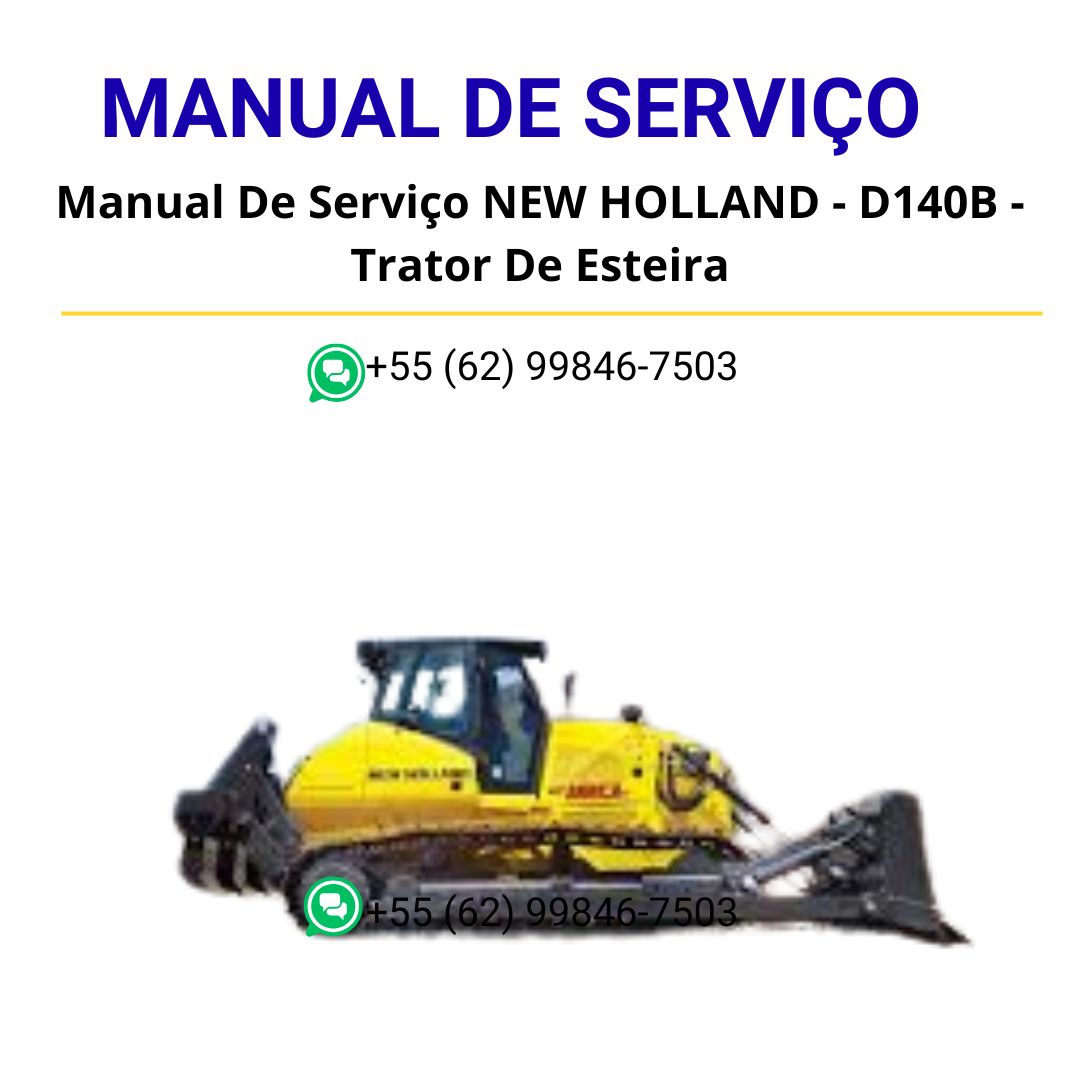 Manual De Serviço NEW HOLLAND - D140B - Trator De Esteira