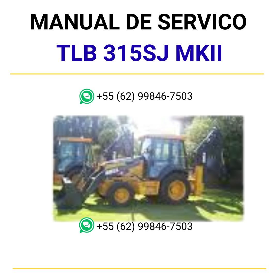 MANUAL DE SERVIÇOS DE OFICINA PDF RETROESCAVADEIRA TLB 315SJ MKII - BELL