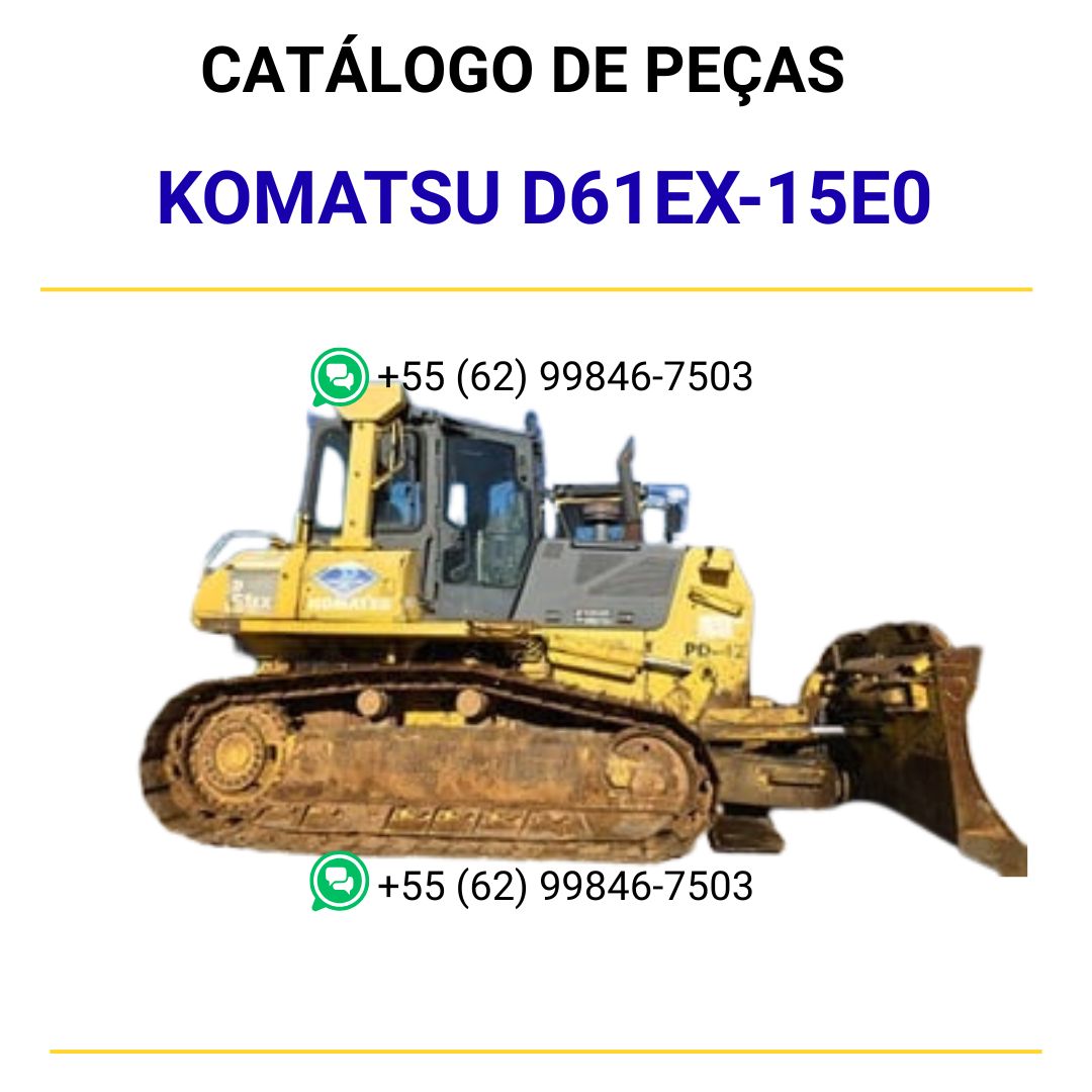 CATALOGO DE PEÇAS PDF TRATOR ESTEIRAS D61EX-15E0 - KOMATSU