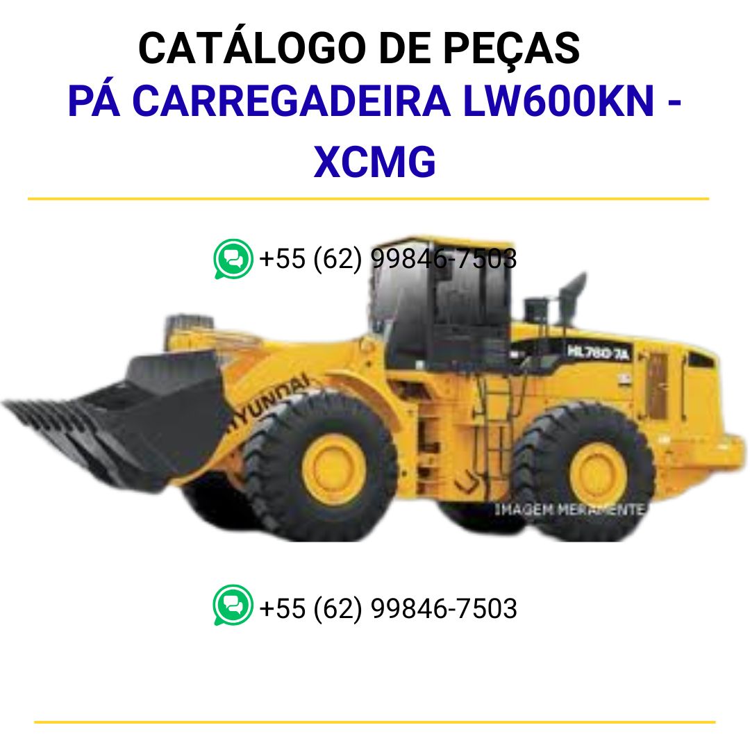 CATALOGO DE PEÇAS PDF PÁ CARREGADEIRA LW600KN - XCMG