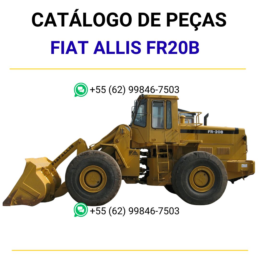 catalago de pecas retroescavadeira FR20B fiat allis