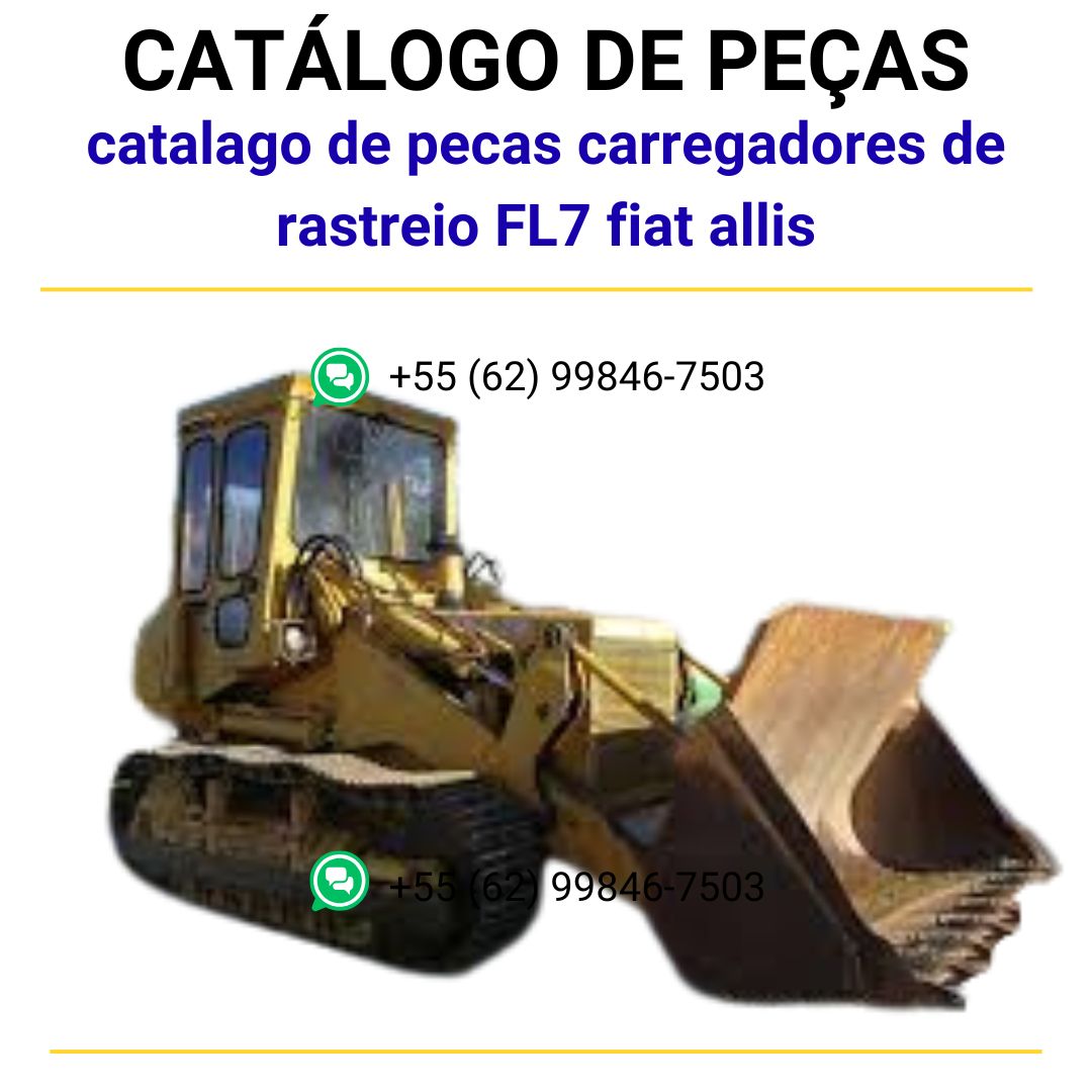 catalago de pecas carregadores de rastreio FL7 fiat allis