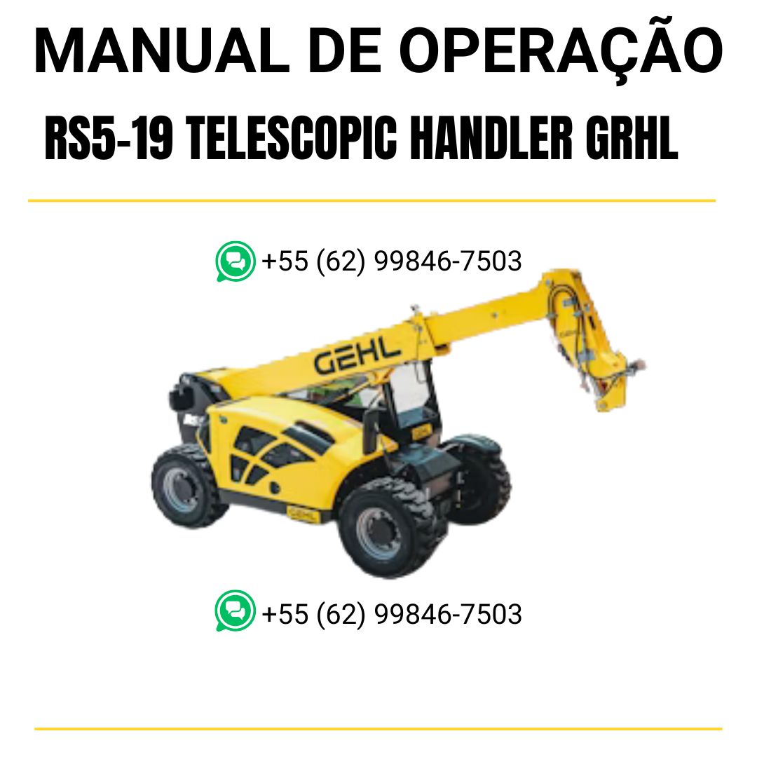 MANUAL DE OPERAÇÃO RS5-19 TELESCOPIC HANDLER GRHL
