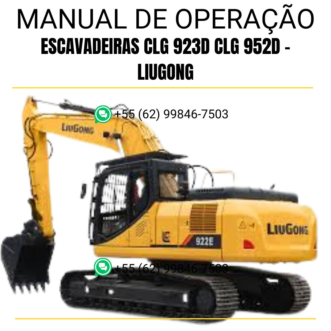 MANUAL DE OPERAÇÃO E MANUTENÇÃO PDF ESCAVADEIRAS CLG 923D CLG 952D - LIUGONG
