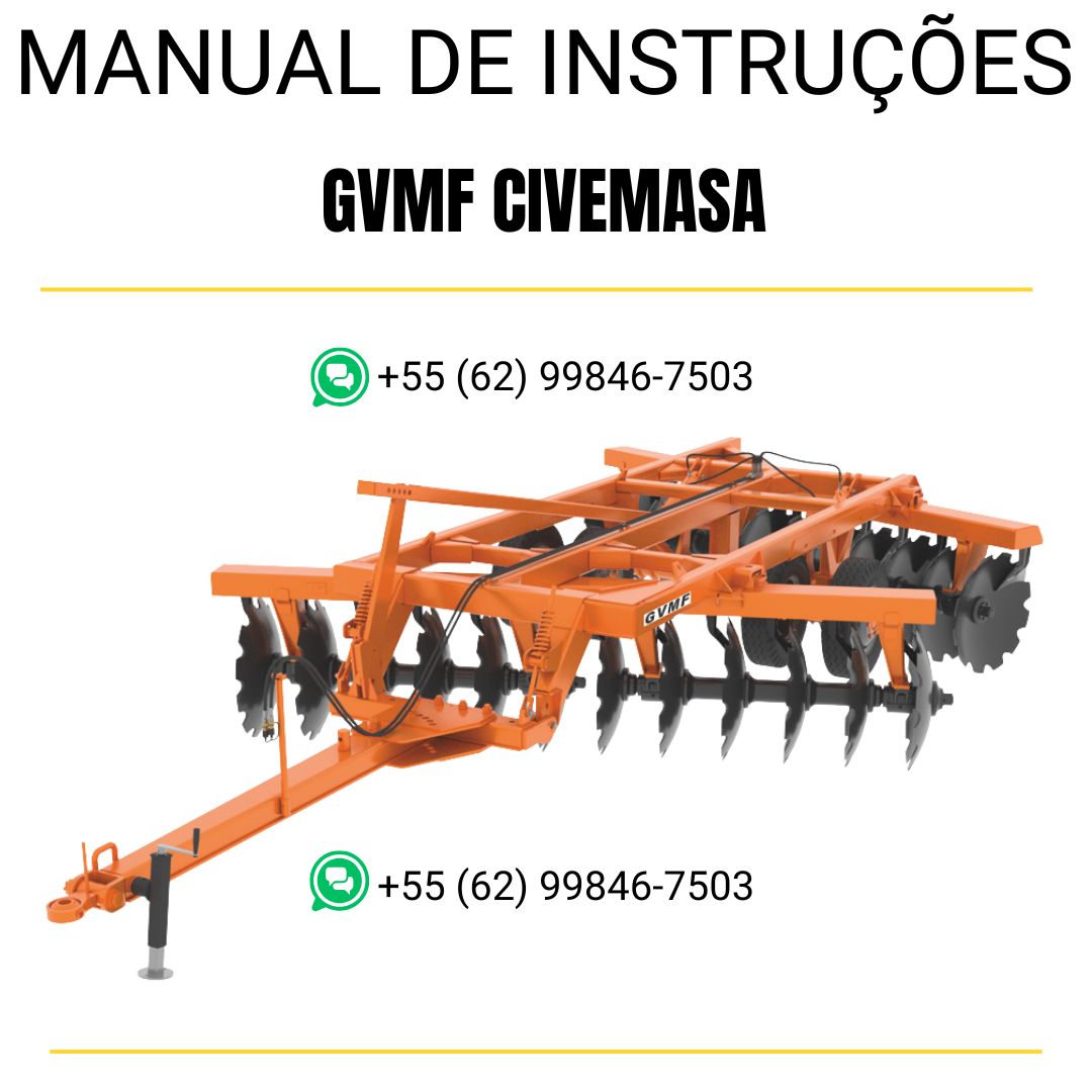 MANUAL DE INSTRUÇÕES PDF GRADE ARADORA GVMF - CIVEMASA