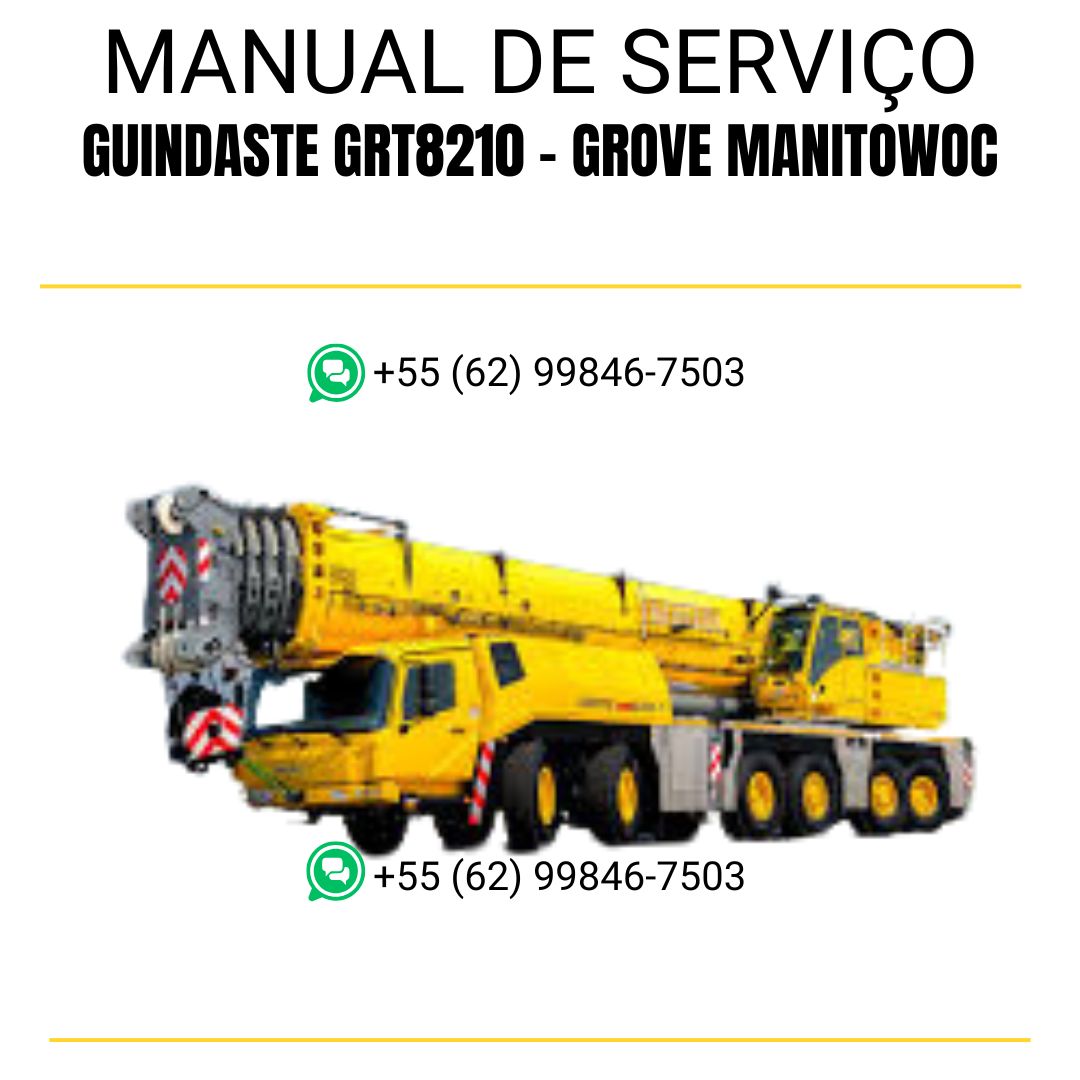 MANUAL DE SERVIÇOS DE OFICINA PDF GUINDASTE GRT8210 - GROVE MANITOWOC