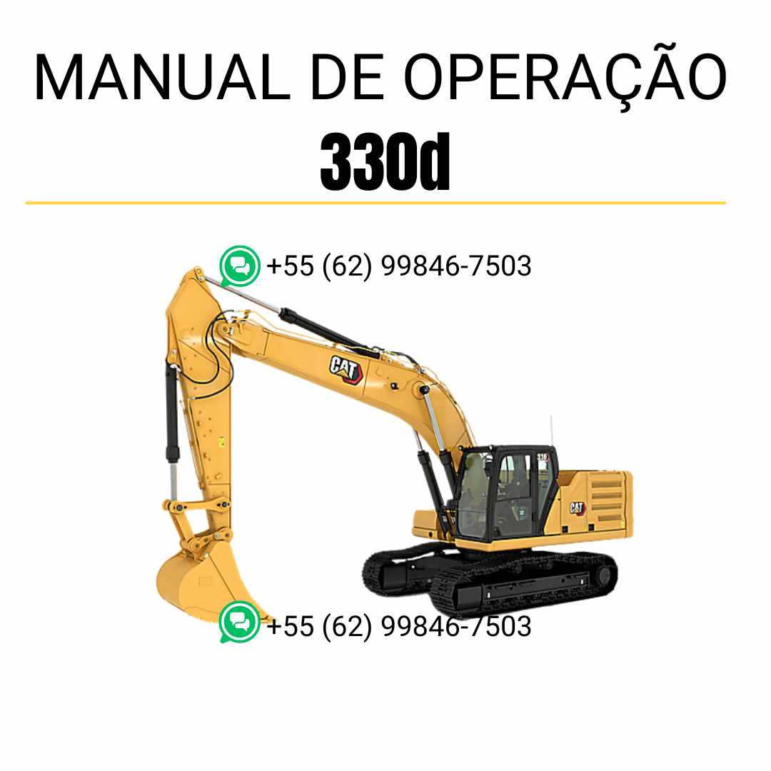 Manual de operação e manutenção da escavadeira Caterpillar 330D em PDF, com instruções completas de uso, inspeção e cuidados preventivos.
