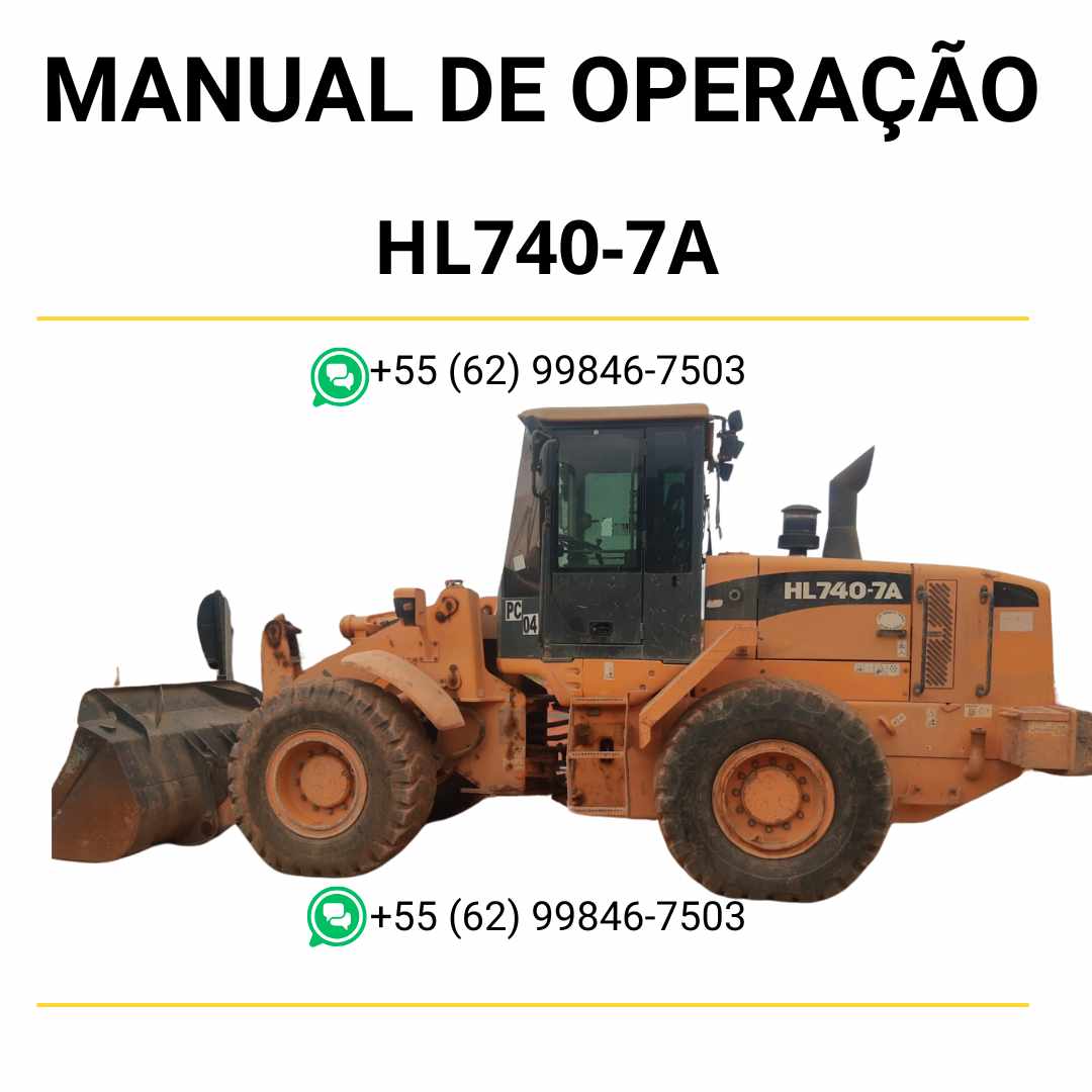 Manual de operação Hyundai HL740-7A pá carregadeira em PDF com instruções detalhadas de uso, segurança e guia completo de manutenção