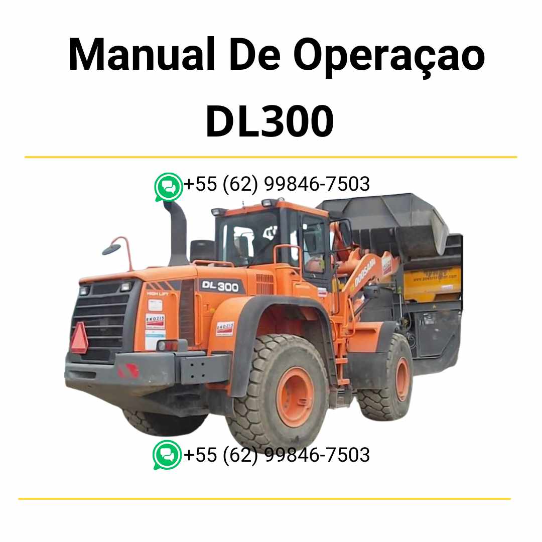 Manual de operação e manutenção em PDF da pá carregadeira Doosan DL300 com instruções detalhadas de uso, cuidados e procedimentos técnicos