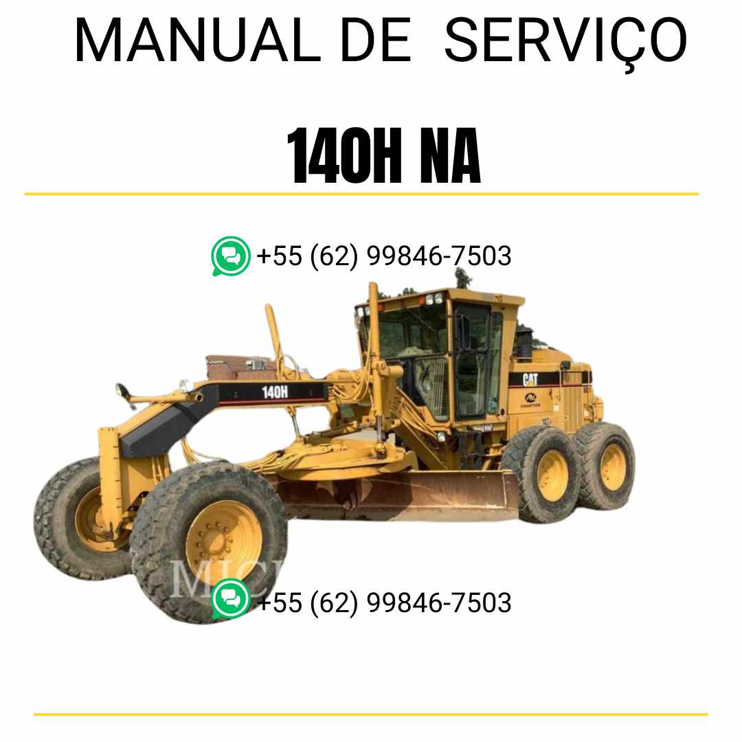 Manual em PDF de operação e manutenção da motoniveladora Caterpillar 140H, com orientações técnicas completas para uso e serviços