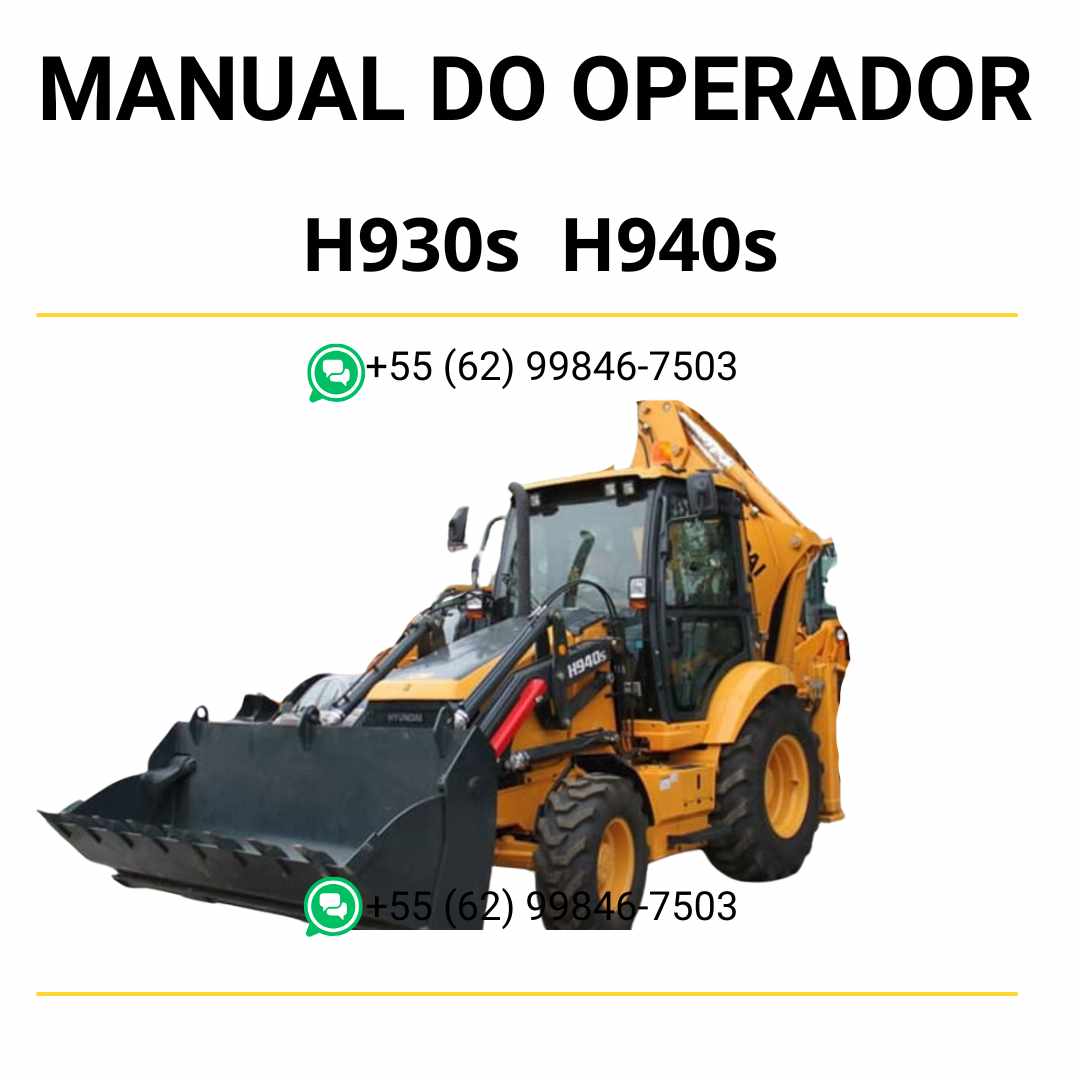 Manual do operador Hyundai H930S e H940S retroescavadeira em PDF com instruções completas de operação, manutenção e segurança operacional