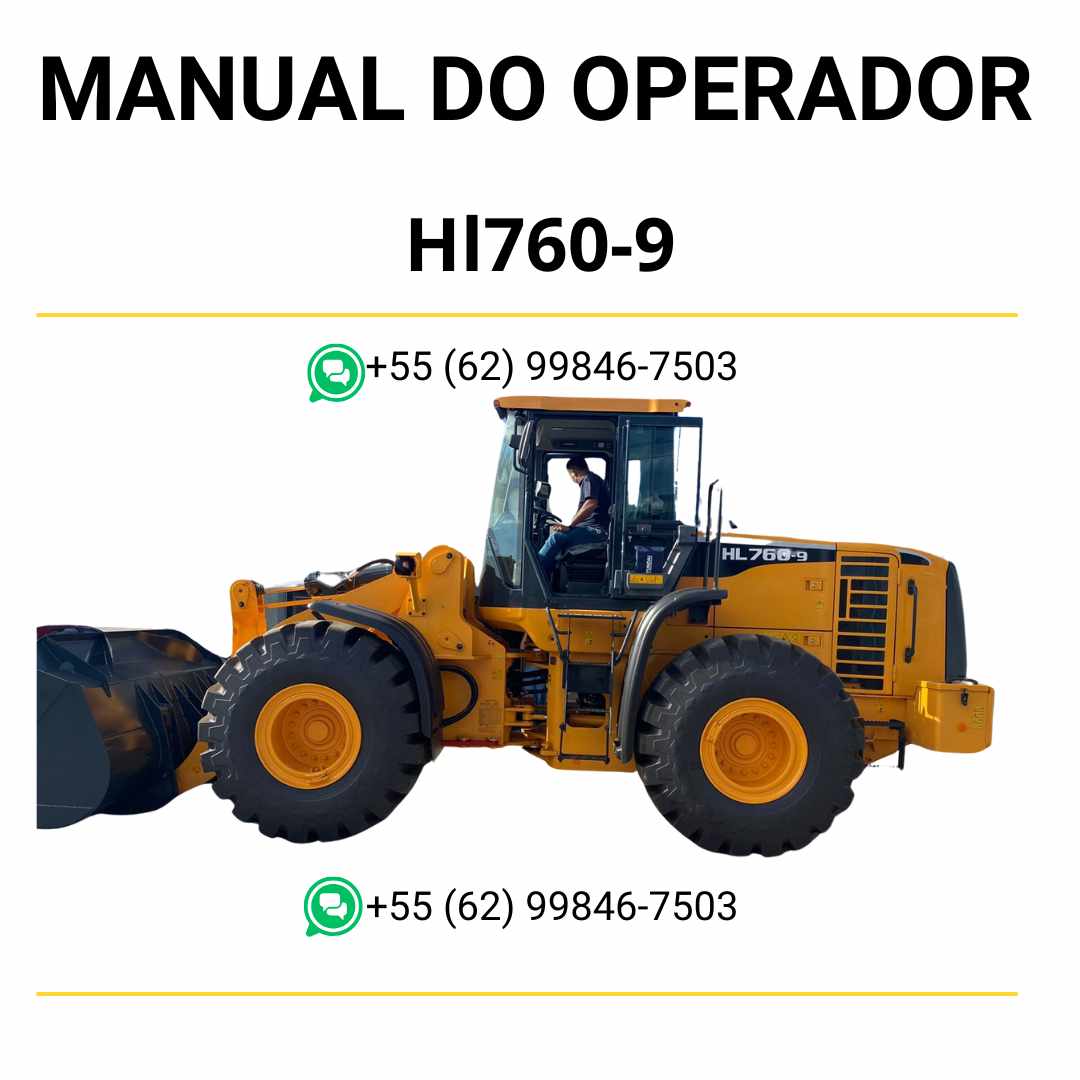 Manual do operador Hyundai HL760-9 Prime (T3) pá carregadeira em PDF com instruções de operação, manutenções essenciais e orientações de segurança