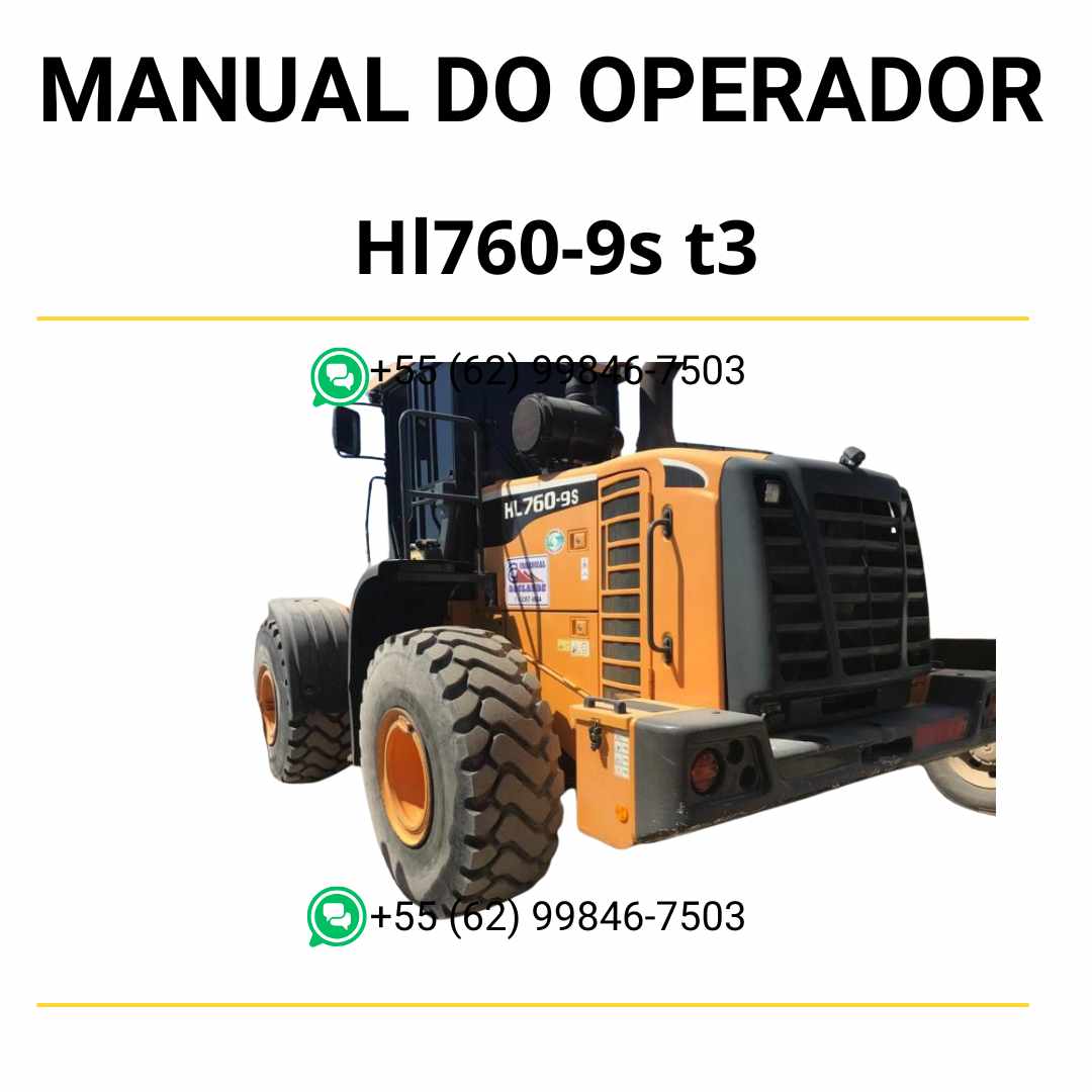 Manual do operador Hyundai HL760-9S (T3) pá carregadeira em PDF com guia completo de operação, manutenção e recomendações de segurança