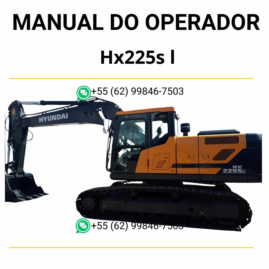 Manual do operador Hyundai HX225S L escavadeira em PDF com orientações de operação, segurança e manutenção detalhada
