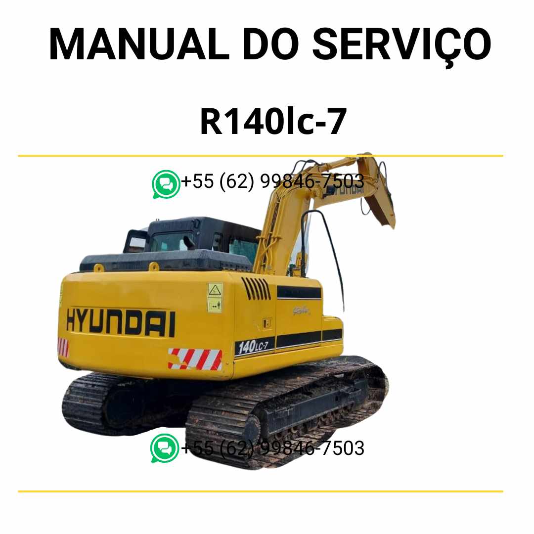 Manual do operador Hyundai R140LC-7 escavadeira em PDF, guia prático com instruções de operação, segurança e manutenção preventiva