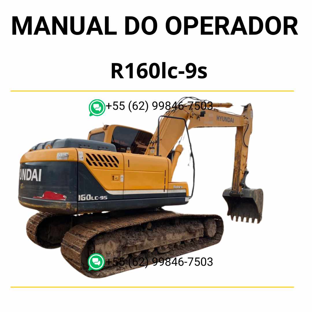 Manual do operador Hyundai R160LC-9S escavadeira em PDF, guia completo de operação com instruções detalhadas e recomendações de segurança