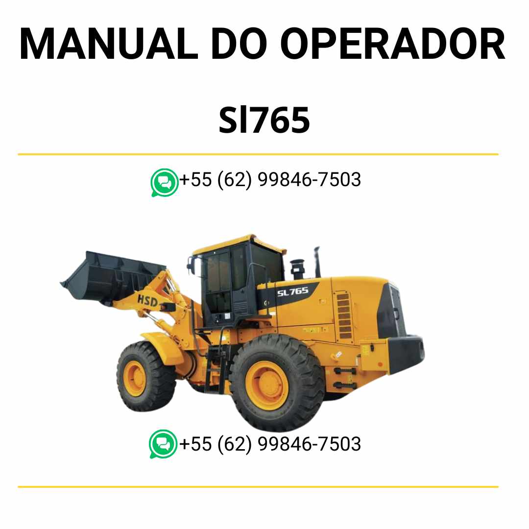 Manual do operador Hyundai SL765 pá carregadeira em PDF, guia prático de operação com instruções de uso e recomendações de segurança